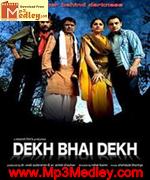 Dekh Bhai Dekh 2009 song download
